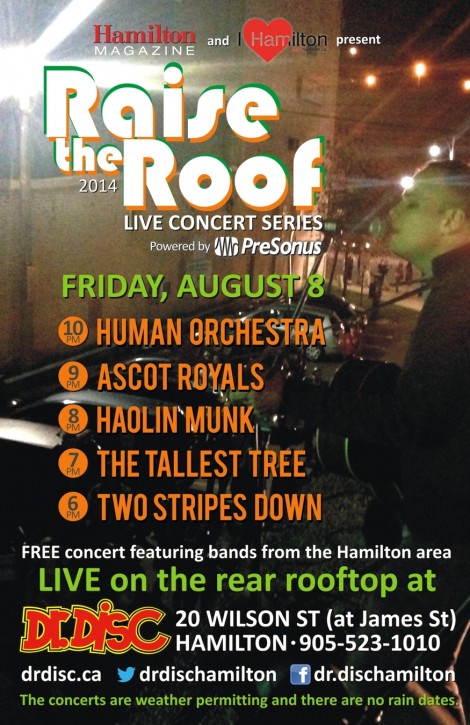 ANNOUNCEMENT: I HEART HAMILTON CO-PRESENTS RAISE THE ROOF @ DR. DISC